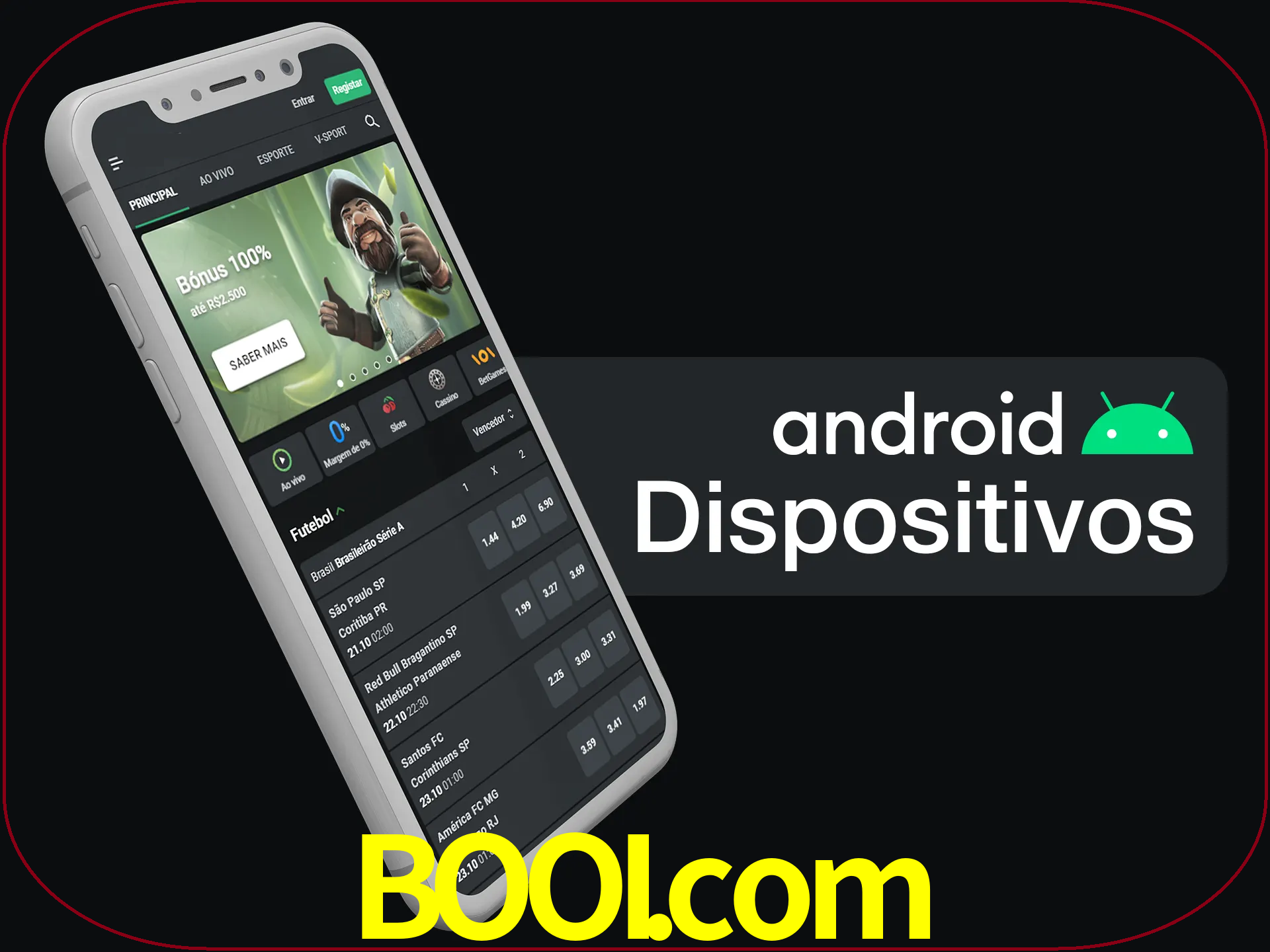 O aplicativo suporta a maioria de todos os dispositivos Android.