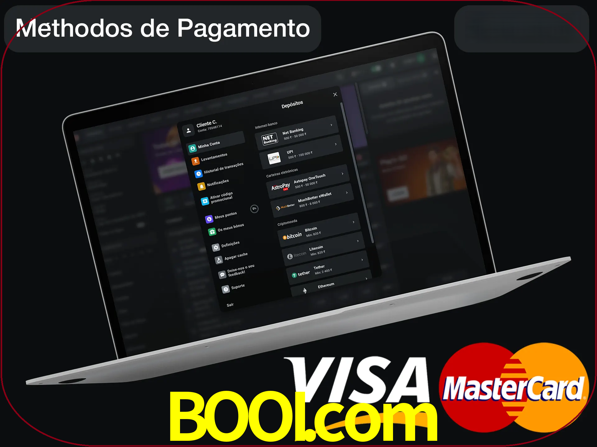 Use seu método de depósito preferido.
